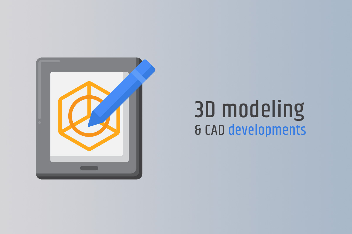 What’s going on 3D modeling industry?